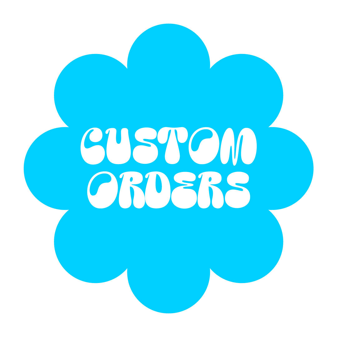 Custom Order